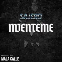 Mienteme — Sajero