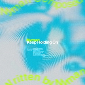 Keep Holding On - Single