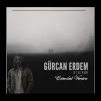 In the Rain — Gurcan Erdem