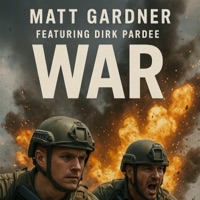 WAR (feat. Dirk Pardee) - Single - Matt Gardner