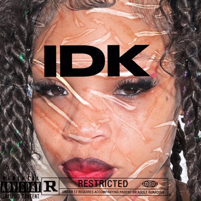 IDK - Single