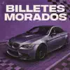 Billetes Morados