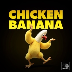Chicken Banana (Cover Version)