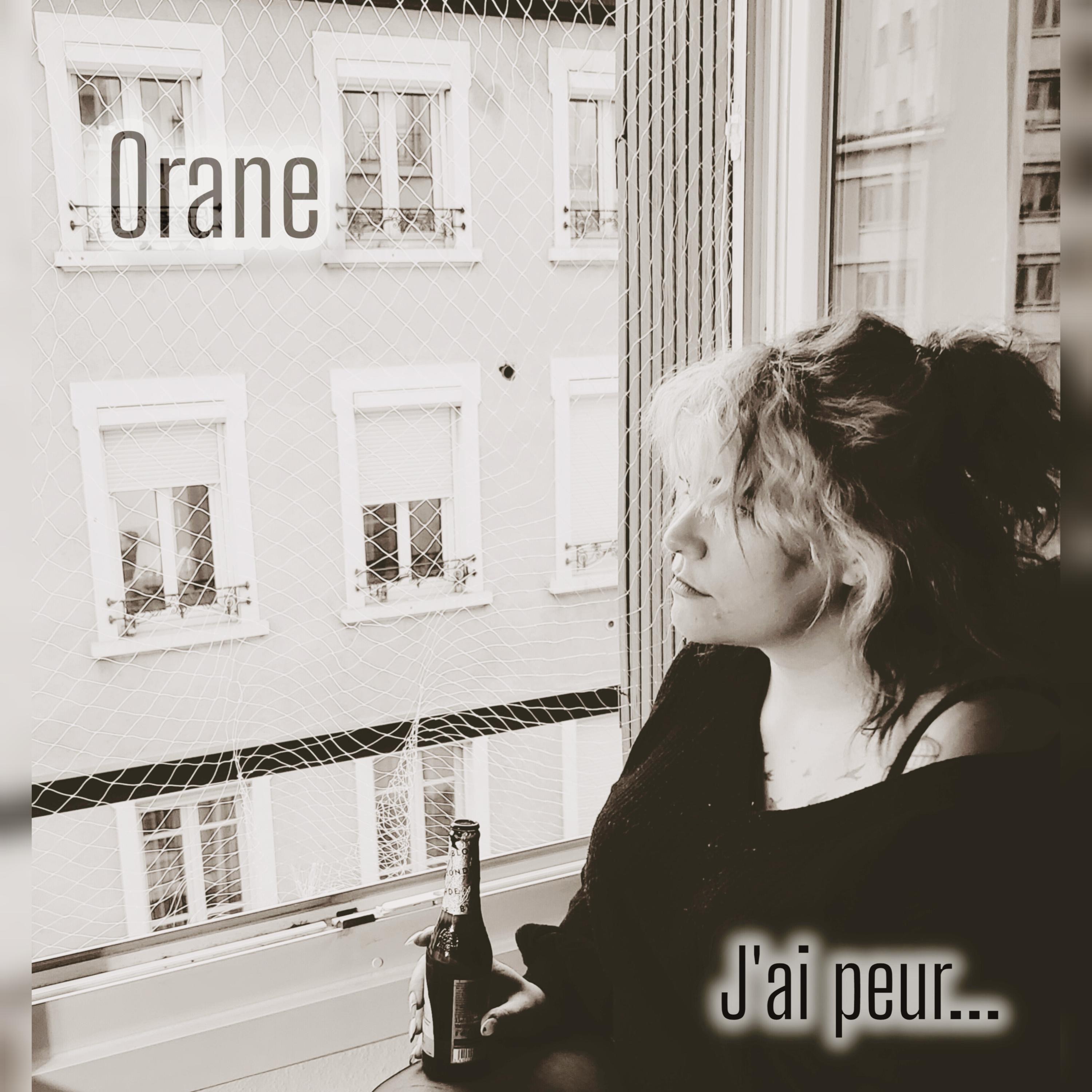 Orane - J'ai peur