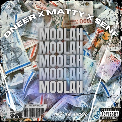 MOOLAH (feat. MATTY & SENF) - Single