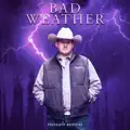 Bad Weather