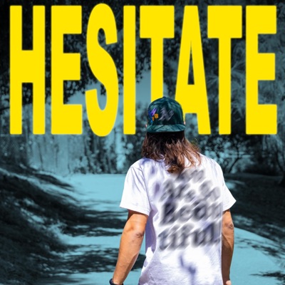 Hesitate - Single
