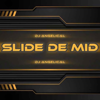 Slide De Mid - EP