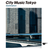 City Music Tokyo Destination - 群星