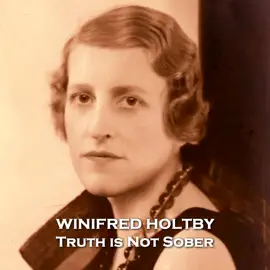 Truth is Not Sober: From their pens to your ears, genius in every story