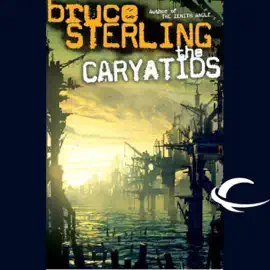 The Caryatids  (Unabridged)