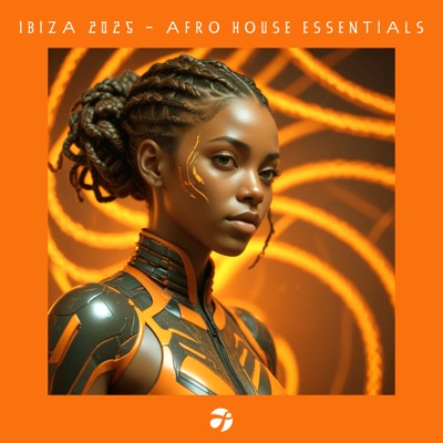 IBIZA 2025 AFRO HOUSE ESSENTIALS