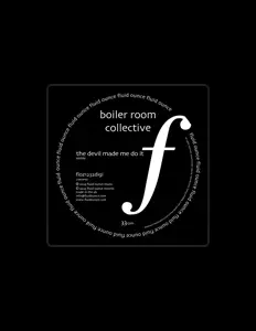 Listen to Boiler Room Collective, watch music videos, read bio, see tour dates & more!