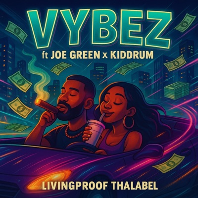 Vybez (feat. Joe Green) - Single