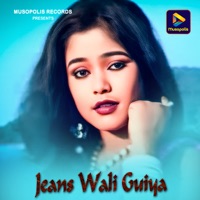 Jeans Wali Guiya - Single - Shankar Baraik