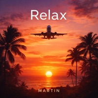 Relax - EP - MARTiN