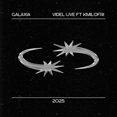Galaxia (feat. Kmil0Fri) - Single