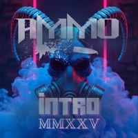 Intro MMXXV (feat. MC Bef) - Single - Ammo