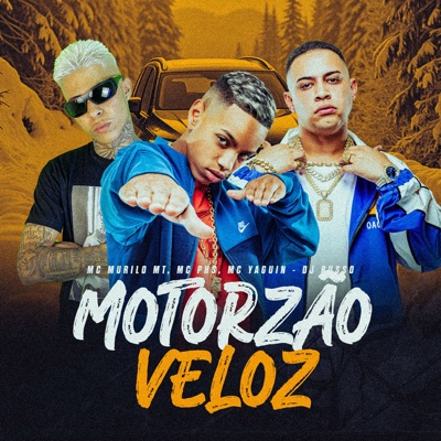Motorzão Veloz - Single