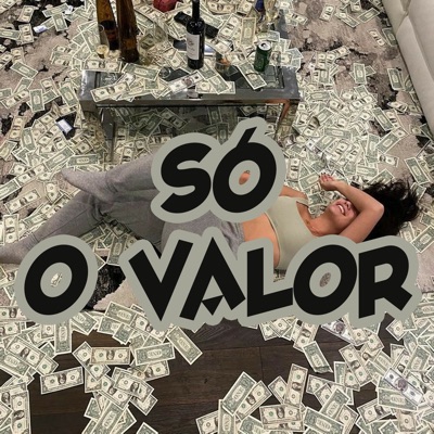 Só o Valor - Single