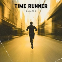 Time Runner - Single - Lavaros
