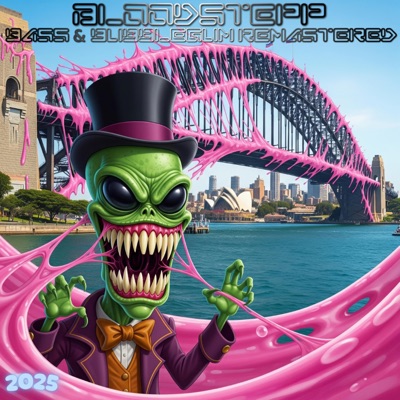 Bass & Bubblegum Remastered (Remastered)