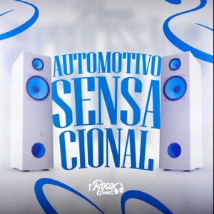 Automotivo Sensacional