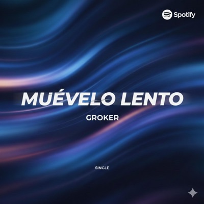 Muévelo lento - Single