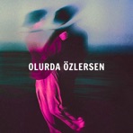 Olurda Özlersen - Single
