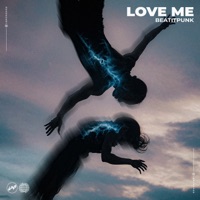 Love Me - Single - BeatItPunk