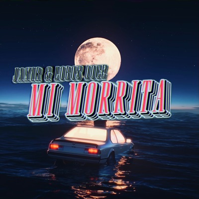 Mi Morrita - Single