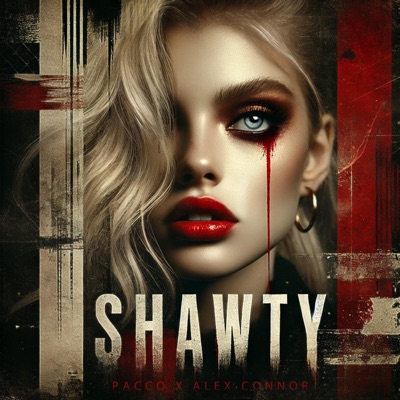 Shawty (feat. Alex Connor) - Single
