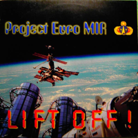 Lift Off! - Project Euro Mir Cover Art
