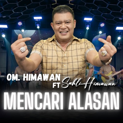 Mencari Alasan (feat. Sahli Himawan) - Single