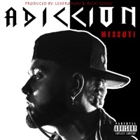 Adiccion - EP - Sunnyk City, Messuti, LexfromSAI & Richi Tunes
