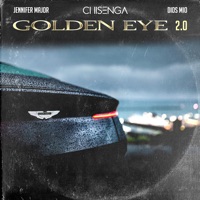 Goldeneye 2.0 (feat. Dios Mio & Jennifer Renshaw) - Single - Chisenga