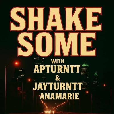 Shake sum (feat. Jayturntt & Anamarie) - Single