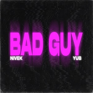 bad guy - Single