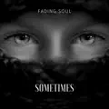 Sometimes