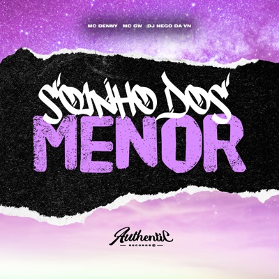 Sonho dos Menor (feat. MC GW) - Single