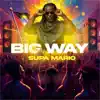 BIG WAY