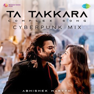 Ta Takkara (Complex Song) [Cyberpunk Mix]