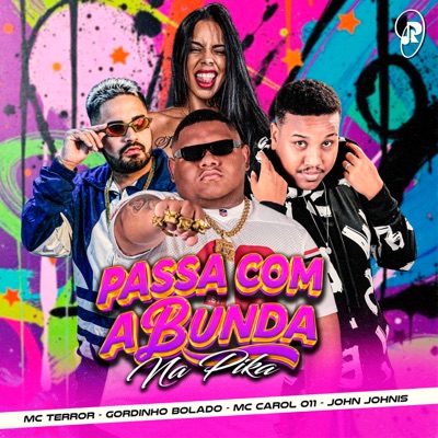 Passa Com a Bunda na Pika - Single