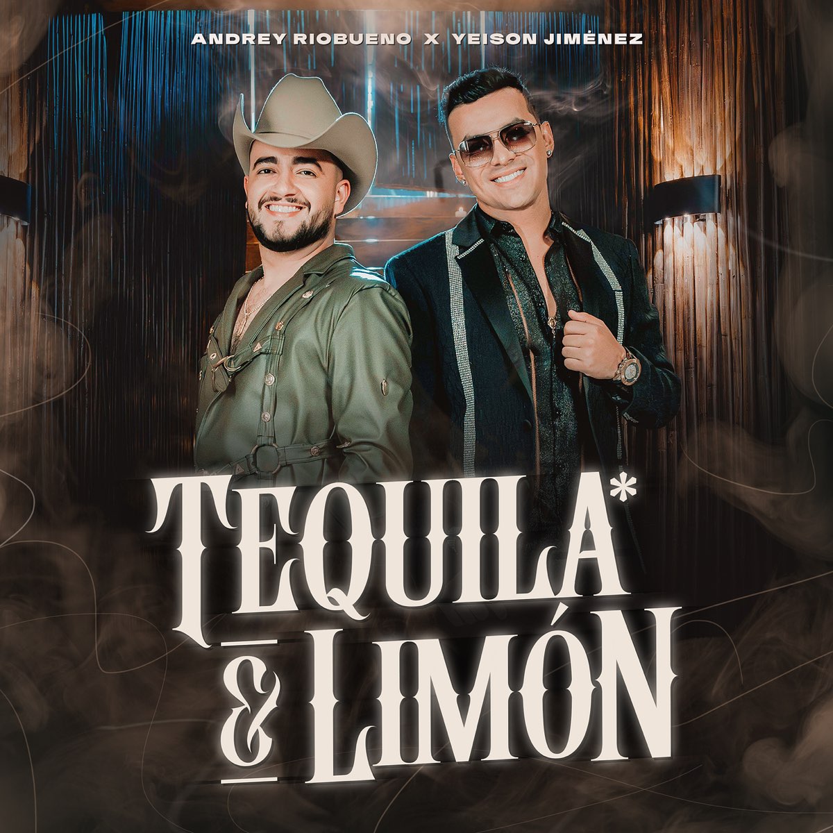 ‎Tequila Y Limón - Single - Album by Yeison Jimenez & Andrey Riobueno ...