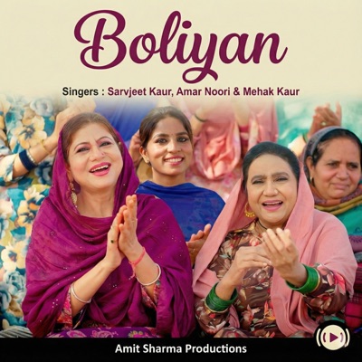Boliyan (feat. Amar Noori & Mehak Kaur) - Single