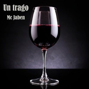 Un trago (Music by “Gradozero” adquirido en Beats4seven)