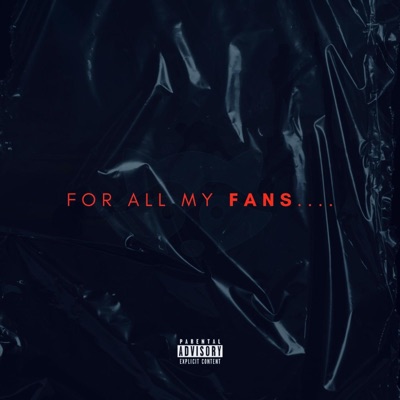For All My Fans