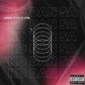Ko Dan Sa (feat. K3bi)