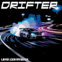 DRIFTER - Single - Layot & CENTRYWXVE