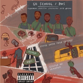 Go School (feat. Chuchucash) TillDayBreak & Sosa.ttw